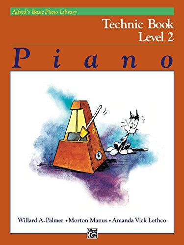 Alfred's Basic Piano Library - Technic Book 2: Learn How to Play Piano with This Esteemed Method (English Edition)