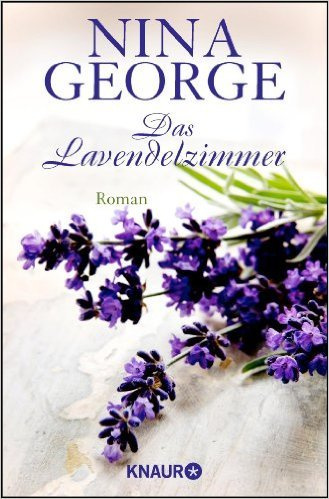 Das Lavendelzimmer: Roman ( 1. April 2014 )