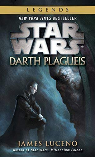 Darth Plagueis: Star Wars by Luceno, James Reprint edition (2012)