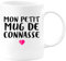 quotedazur - Tasse Mon Petit Mug De Connasse - Humour Tasse a Cafe Cadeau Rigolo Original Humoristique Fun à Message Pour Femme - Idée Cadeau Amie Marraine Tata Maman Mamie