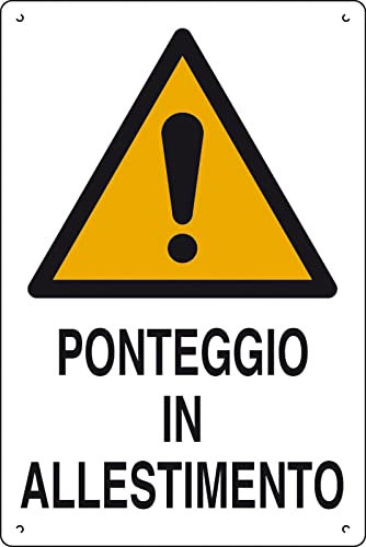 10PZ CARTELLO PONTEGGIO IN ALLESTIMENTO 60X40 CM
