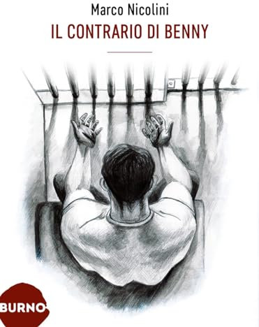 Il contrario di Benny (Narrativa)
