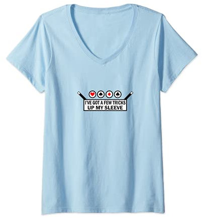 Damen Got A Few Tricks Up My Sleeve - Magic Wand Card Trick Party T-Shirt mit V-Ausschnitt
