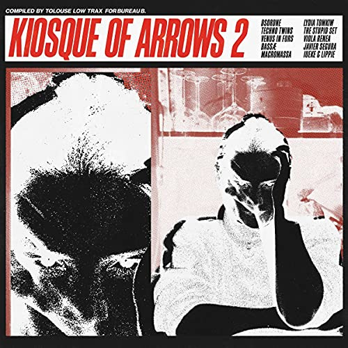 Kiosque of Arrows 2 (Compiled By Tolouse Low Trax)
