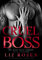 Cruel Boss: Er wird dich lieben (Mafia Romance)