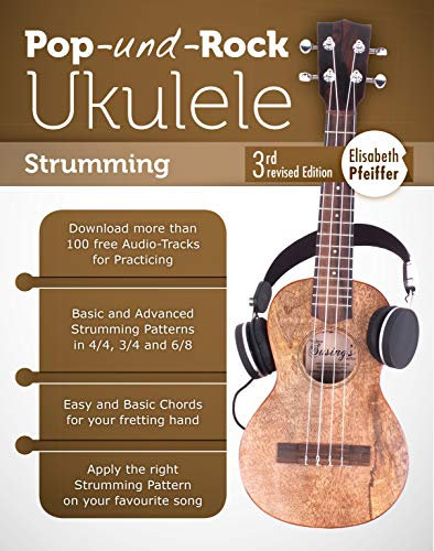 Pop Rock Ukulele: Strumming (Pop & Rock Ukulele) (English Edition)