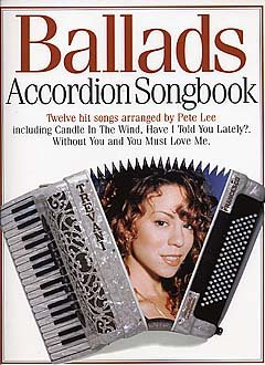 Edition Music Sales Ballads Accordion Songbook - arrangiert für Akkordeon [Noten/Sheetmusic]