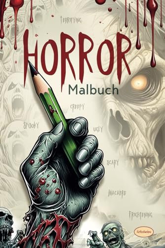 Horror Malbuch: Gruseliges Monster Ausmalbuch mit erschreckenden Horrorkreaturen für Erwachsene und Jugendliche