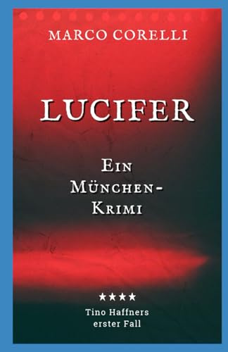 Lucifer: Ein München-Krimi