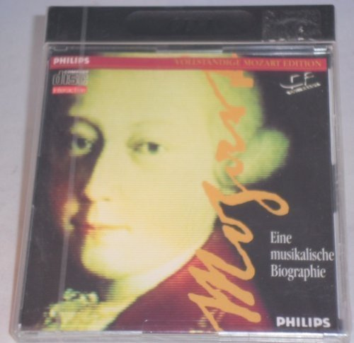 Mozart - Eine musikalische Biographie