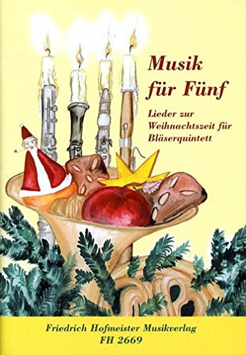 Lieder zur Weihnachtszeit: für Flöte, Oboe, Klarinette, Horn und Fagott