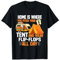 Camping Flip Flops Camper Naturcamp Feriencamp T-Shirt