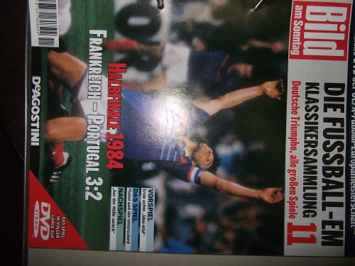 Die Fussball-EM ~ Klassikersammlung 11 ~ Deutsche Triumphe, alle grossen Spiele ~ Halbfinale 1984 ~ Frankreich - Portugal 3:2