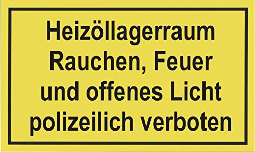 Metafranc Hinweisschild Heizöllagerraum Rauchen, Feuer, offenes Licht verboten - 300 x 200 mm / Beschilderung / Verbotsschild / Warnmarkierung / Sicherheitsmarkierung / Gefahrenhinweis / 500250