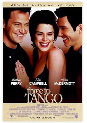 RAOKSUNKM Filmposter Three to Tango, Leinwand, Schlafzimmer, Dekoration, Landschaft, Büro, Raumdekoration, Geschenk, 30 x 45 cm