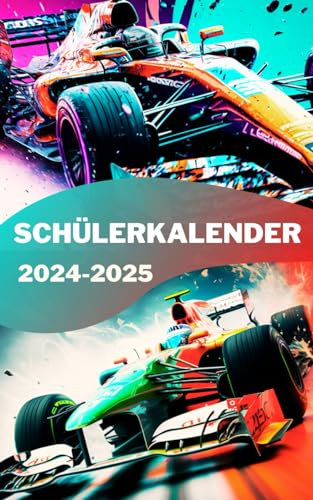 Schülerkalender 2024 / 2025: Formel Sport | Studienplaner für Schüler und Student | Schulplaner - Terminplaner - Organizer für Schule