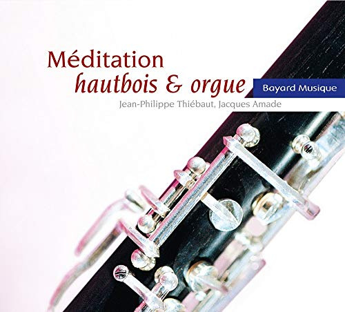 Various - Meditation Hautbois & Orgue