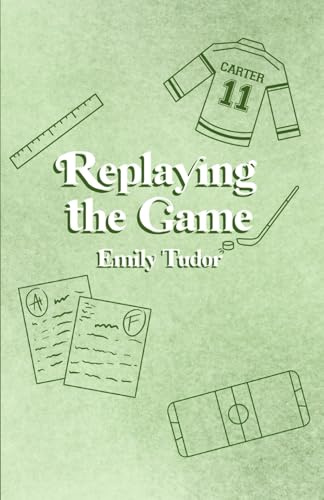 Replaying the Game (The Grand Mountain Series, Band 1)