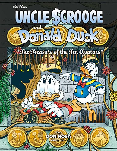 Walt Disney Uncle Scrooge and Donald Duck Vol. 7: The Treasure of the Ten Avatars: The Don Rosa Library Vol. 7 (English Edition)
