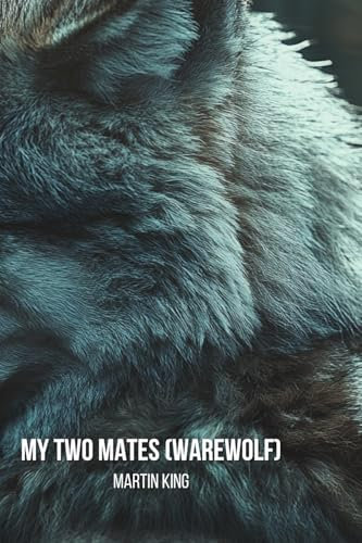 My Two Mates (Warewolf)