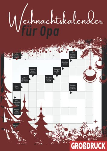 Weihnachtskalender für Opa: Kreuzworträtsel mit exotischen Fragen für den besten Opa der Welt