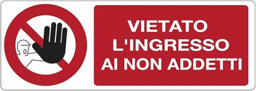 GLOBAL CARTELLO SEGNALETICO UNI - Vietato l'ingresso ai non addetti - Segnale Adesivo, Pannello in Forex, Pannello In Alluminio (Pannello in Alluminio, 30x12 cm)