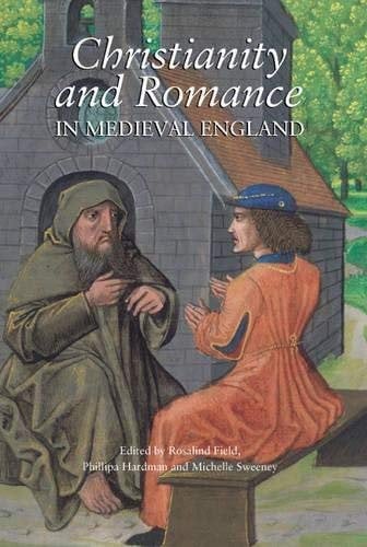 [(Christianity and Romance in Medieval England)] [Author: Rosalind Field] published on (April, 2010)