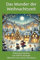 Das Wunder der Weihnachtszeit: 24 magische Adventskalender-Geschichten