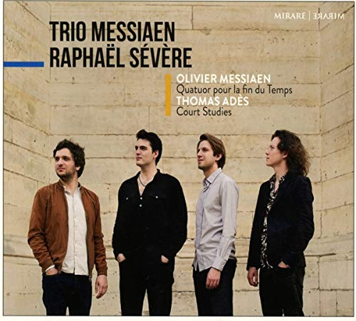Messiaen - Quatuor pour la Fin du Temps