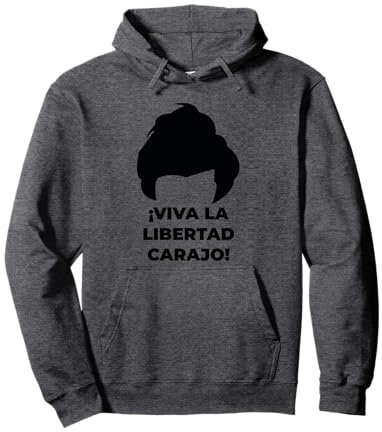 Es lebe La Libertad Carajo! - Javier Milei - Peluca Milei Pullover Hoodie