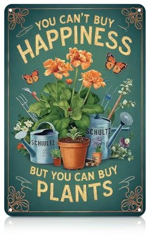 Garden Decor, Metal Signs & Plaques, Vintage Wall Art, YOU CAN'T BUY HAPPINESS BUT YOU CAN BUY PLANTS, Funny Garden Accessories for Outside Home Gardening Greenhouse Yard, 11.8 × 7.9 in