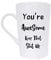 This You're Awesome Funny Saying Coffee Mug, Best Gifts for Friend Cup, White 13 Oz