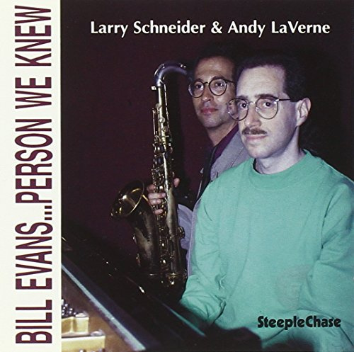 Bill Evans Person We Knew
