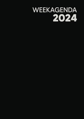 Weekagenda 2024: In Nederlands Groot A4-formaat Verticale - Zwart - 1 week op 2 pagina's, met maandelijkse overzichten aan het begin van elke maand