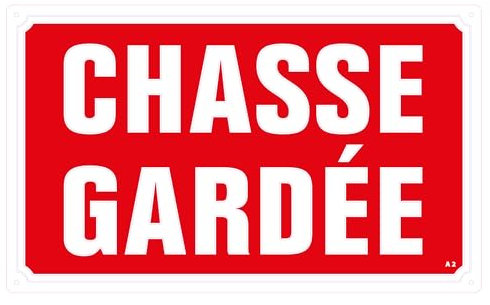 Panneau de signalisation rectangulaire (Chasse gardée) en aluminium, 33 cm x 20 cm, 4 trous de perçage, résistant aux intempéries, résistant aux UV