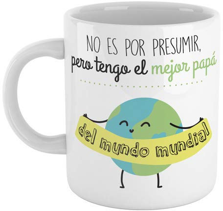 SUPERMOLON Taza No es por presumir pero tengo el mejor papá del mundo mundial