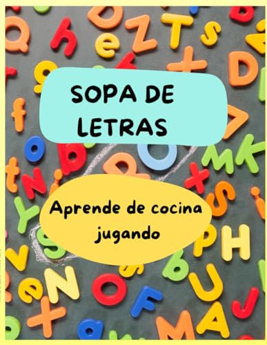 SOPA DE LETRAS: Aprende de cocina jugando-Letra grande con soluciones