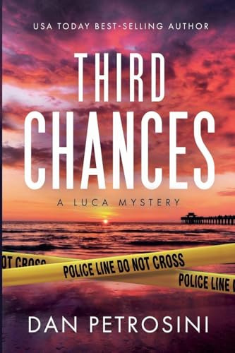 Third Chances (Luca Mystery, Band 3)