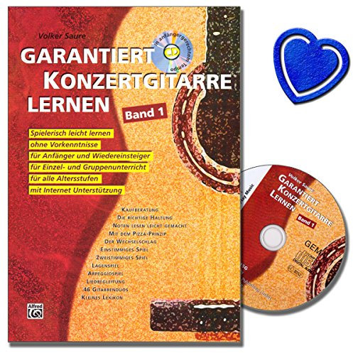 Garantiert Konzertgitarre lernen Band 1 - Gitarrenschule mit CD : kleine Lern-schritte, lückenlose Erkärungen - Einstieg in die klassische Gitarenspieltechnik - mit bunter herzförmiger Notenklammer