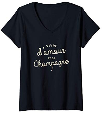 Femme Vivre L'Amour Et De Champagne T-Shirt avec Col en V