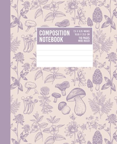 Composition Notebook: Soft Purple Aesthetic Forest Cottagecore Mushroom Pattern - Wide Ruled Lined Paper Journal - 7.5 x 9.25 - 110 Pages