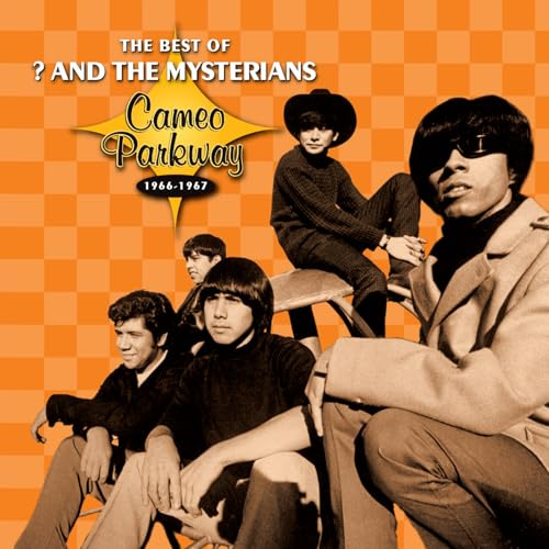 The Best Of ? & The Mysterians 1966-1967