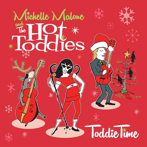Christmas with Michelle Malone and The Hot Toddies