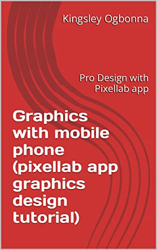 Graphics with mobile phone (pixellab app graphics design tutorial): Pro Design with Pixellab app