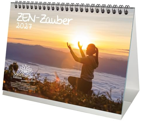 ZEN - Zauber DIN A5 Tischkalender für 2027 Feng Shui Yoga Entspannung Meditation Yin Yang - Seelenzauber