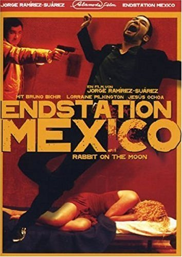 Endstation Mexico - Rabbit on the Moon
