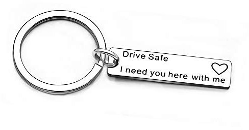 Drive Safe I Need You Here with Me Schlüsselanhänger für Freund Freundin, silber, 1
