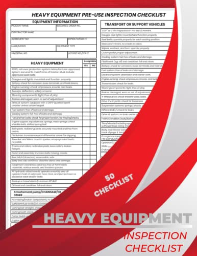 Heavy Equipment Inspection Checklist Book: Vehicle Inspection Checklist For Contractors. A professional way to monitor the safety of your heavy equipment. ( 8.5''x11'')
