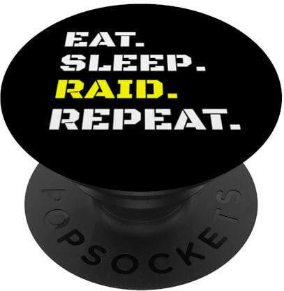 Eat Sleep Raid Repeat PC Video Gaming Stuff Raiding RPG PopSockets Swappable PopGrip