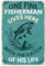 WEBEEDY Angeln Dekor Vintage Angeln Zinn Zeichen-Ein Feiner Fisherman lebt Hier mit dem Fang Seines Lebens,Lustige Wandmalerei für Mann Höhle See Haus Metall Sign20x30cm
